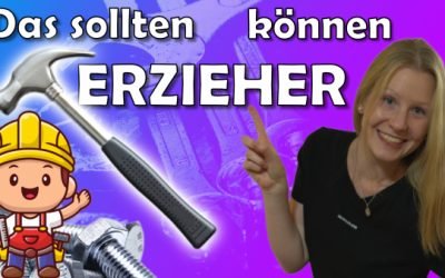 Kompetenzen eines Erziehers – Wesentliche Aufgaben