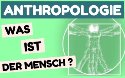 Anthropologie | Anthropologische Grundannahmen der Erziehung