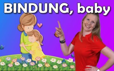 Bindungstheorie nach John Bowlby – Annahmen und Bindungsphasen